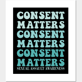 Consent Matters: Stand Up Against Sexual Assault Posters and Art